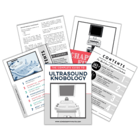 Ultrasound Knobology- The Complete Guide
